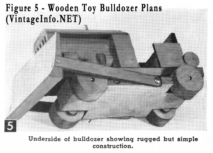Make a toy crane and bulldozer - free plans here: http://vintageinfo.net/toy-bulldozer-plans/